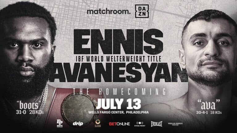 Ennis Vs Avanesyan 7/13/24 July 13th 2024